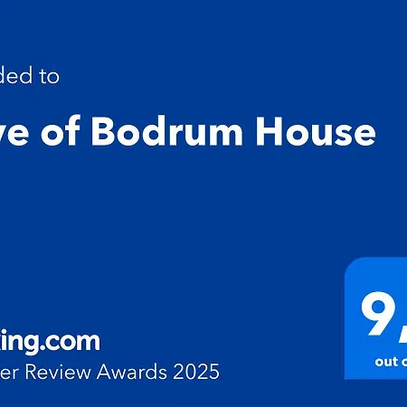 Of House * Bodrum